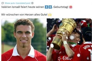 前法国国脚伊斯梅尔迎50岁生日，拜仁官推晒照送上生日祝福